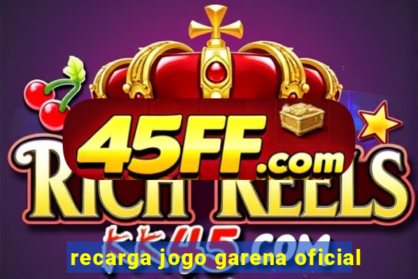 recarga jogo garena oficial